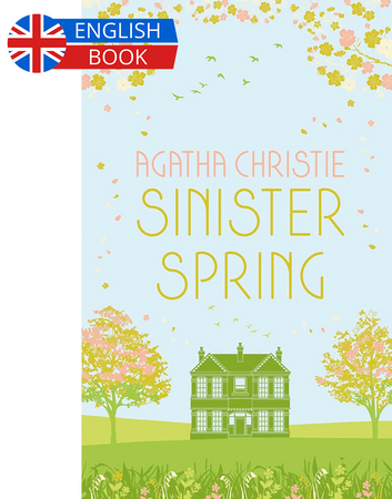 Borítókép: Sinister Spring: Murder and Mystery from the Queen of Crime