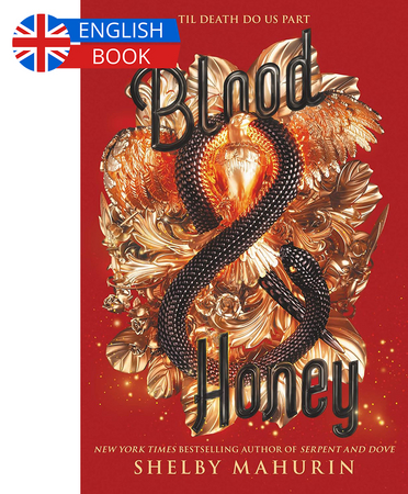 Borítókép: Blood & Honey (Serpent & Dove Series, Book 2)