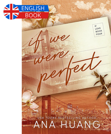 Borítókép: If We Were Perfect (If Love Series, Book 4)