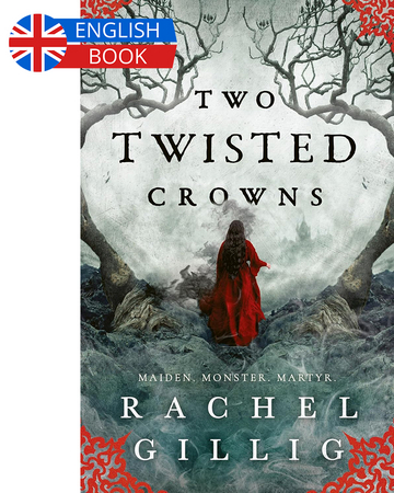 Borítókép: Two Twisted Crowns (The Shepherd King Series, Book 2)