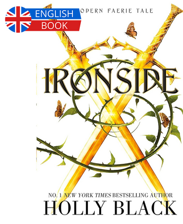 Borítókép: Ironside (The Modern Faerie Tales Series, Book 3)