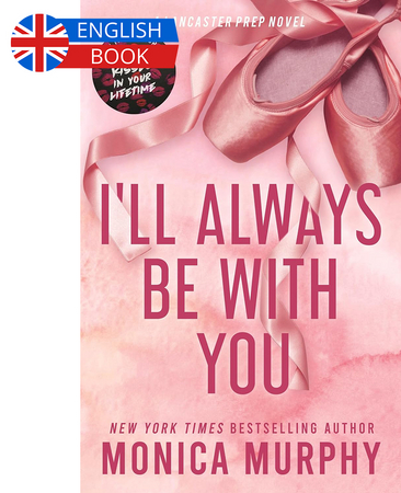 Borítókép: I'll Always Be With You (A Lancaster Prep Novel)