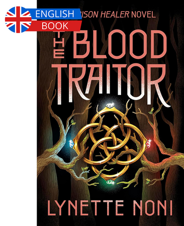 Borítókép: The Blood Traitor (The Prison Healer Series, Book 3)