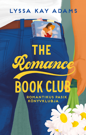 Borítókép: The Romance Book Club – Romantikus Pasik Könyvklubja