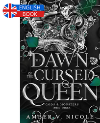 The Dawn of the Cursed Queen (Gods & Monsters Series, Book 3) - borító 