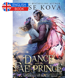 A Dance with the Fae Prince (A Married to Magic Novel) - borító 