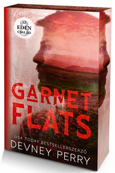 Az Éden család – Garnet Flats (éldekorált kiadás) - borító 