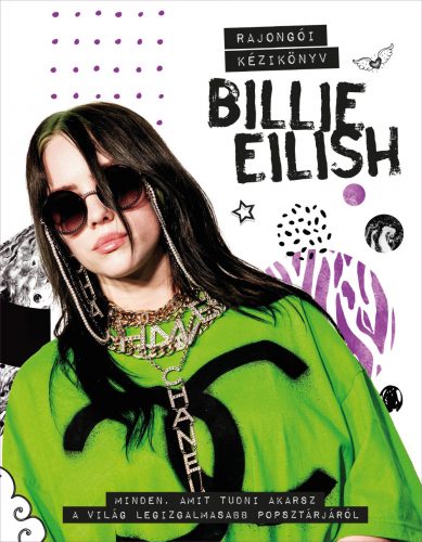 Billie Eilish rajongói kézikönyv