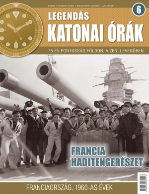 Legendás katonai órák 6.  Francia haditengerészet