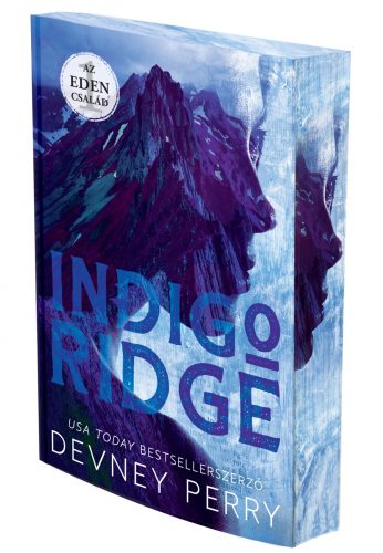 Az Eden család 1. – Indigo Ridge (éldekorált kiadás)