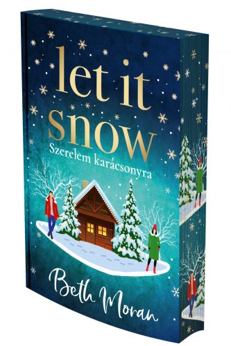 Let It Snow – Szerelem karácsonyra (éldekorált kiadás)