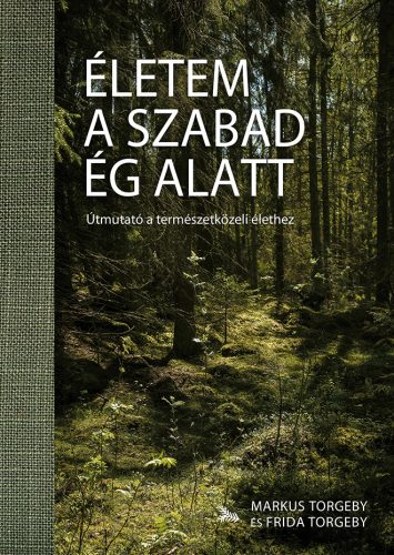 Életem a szabad ég alatt