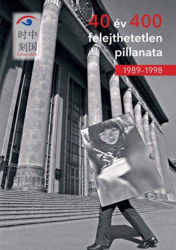 40 év 400 felejthetetlen pillanat: 1989-1998