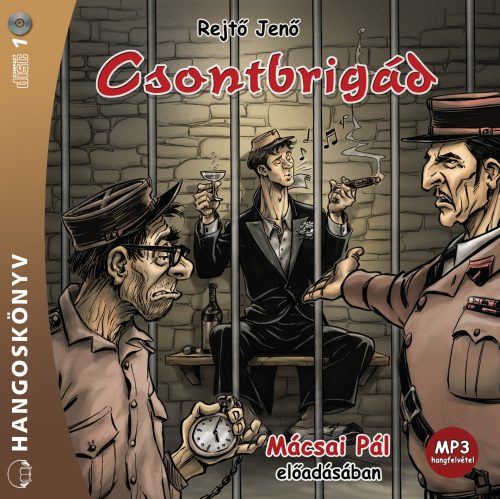 Csontbrigád - hangoskönyv