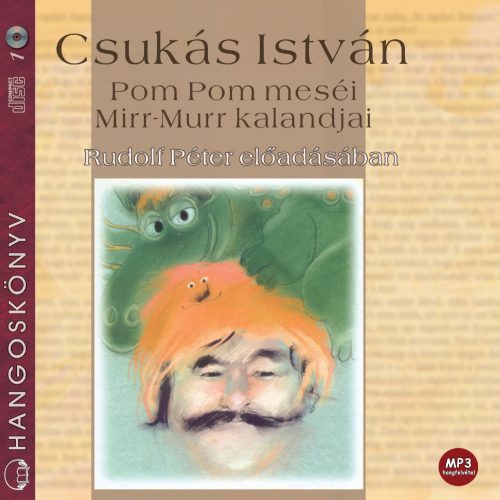 Pom Pom meséi - Mirr-Murr kalandjai - hangoskönyv