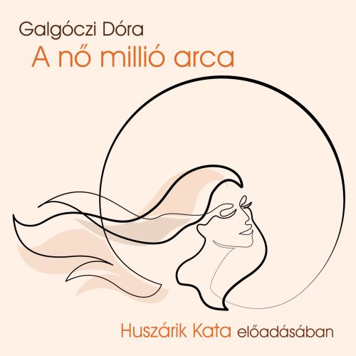 A nő millió arca - hangoskönyv