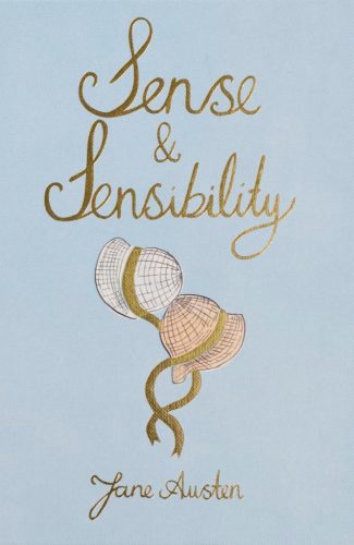 Sense and Sensibility (Wordsworth Collector's Editions)