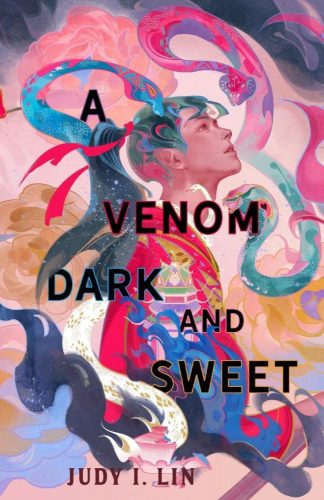 A Venom Dark and Sweet (The Book of Tea Series, Book 2)