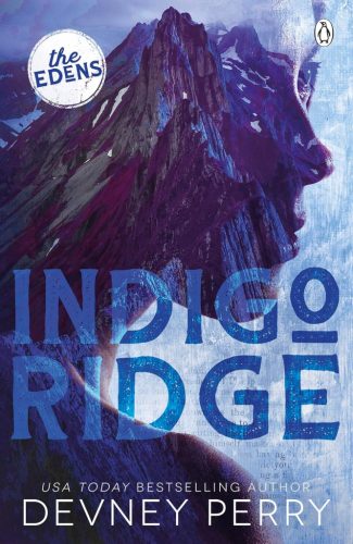 Indigo Ridge (The Edens Series, Book 1)