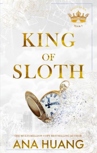 King of Sloth (Kings of Sin Series, Book 4)