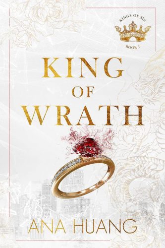 King of Wrath (Kings of Sin Series, Book 1)