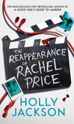 The Reappearance of Rachel Price: A sensational new young adult thriller