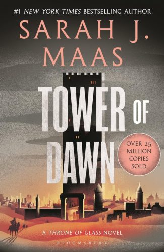 Tower of Dawn (Throne of Glass Series, Book 6)