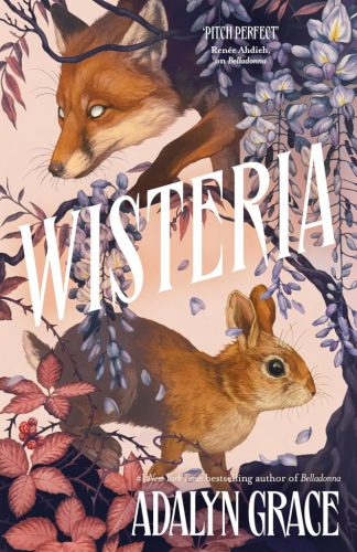 Wisteria (Belladonna Series, Book 3)