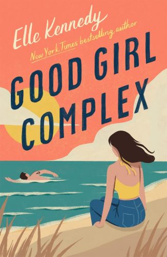 Good Girl Complex (Avalon Bay Series, Book 1)