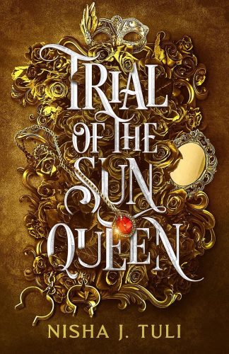 Trial of the Sun Queen (Artefacts of Ouranos Series, Book 1)