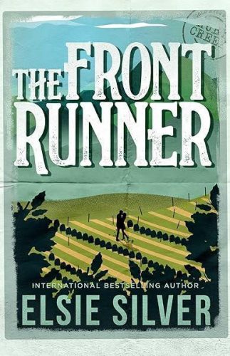 The Front Runner (Gold Rush Ranch Series, Book 3)