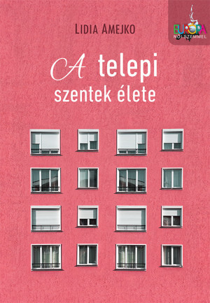 A telepi szentek élete